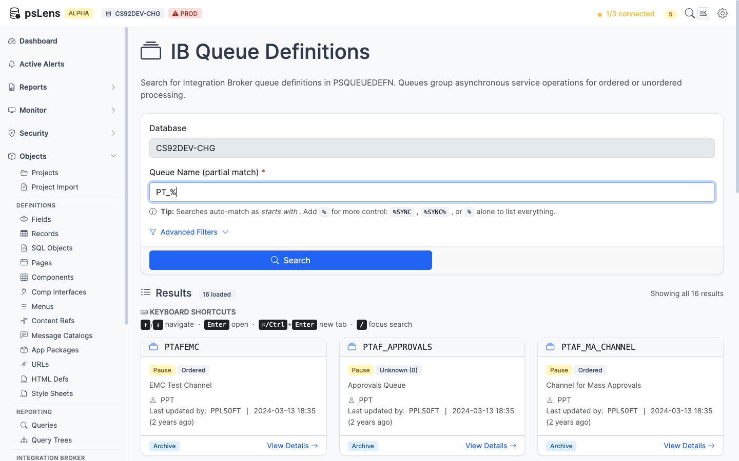 Queue search results for PT_% showing PTAFEMC, PTAF_APPROVALS, PTAF_MA_CHANNEL and others